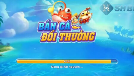 Bắn cá SHBET – Giới thiệu sảnh bắn cá hot nhất Việt Nam